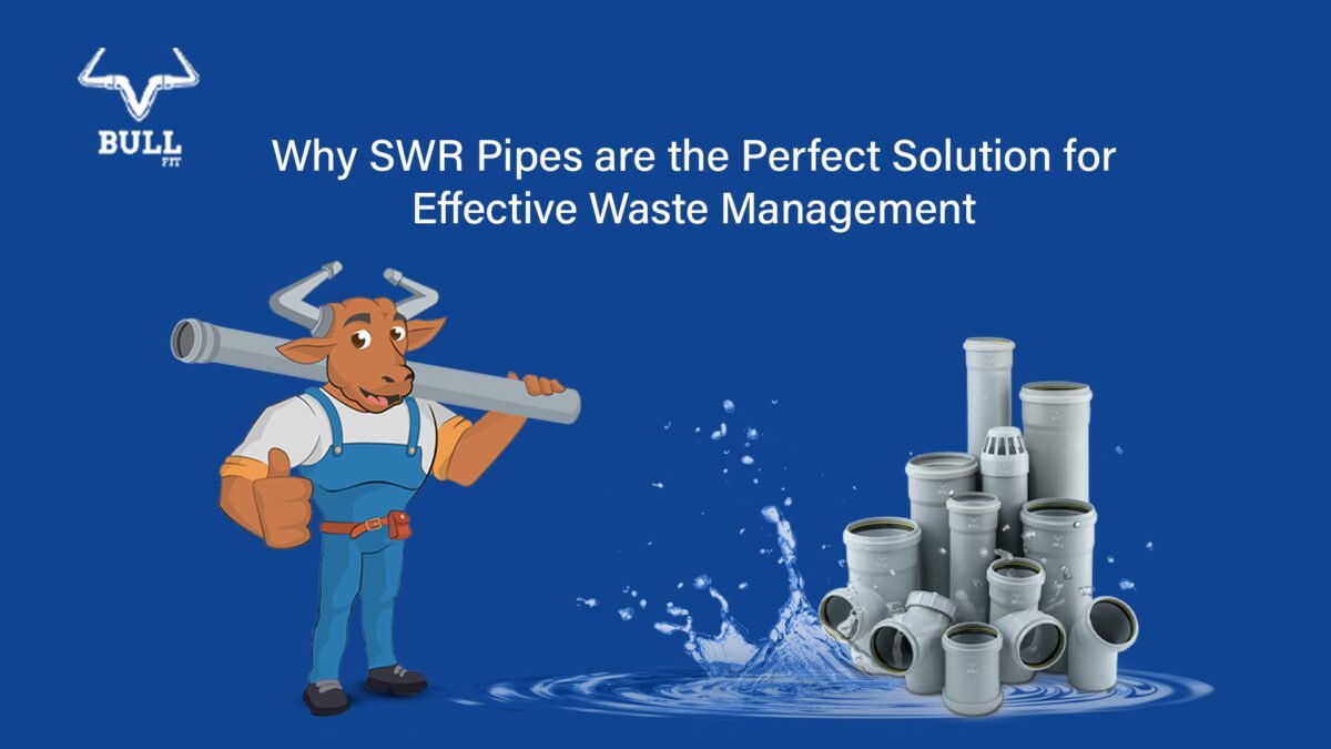 SWR Pipes are the Solution for Effective Waste Management