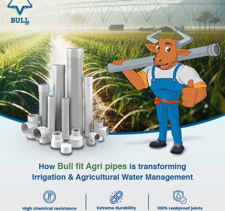 Bull fit Agri pipes