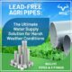 Lead-Free Agri Pipes: