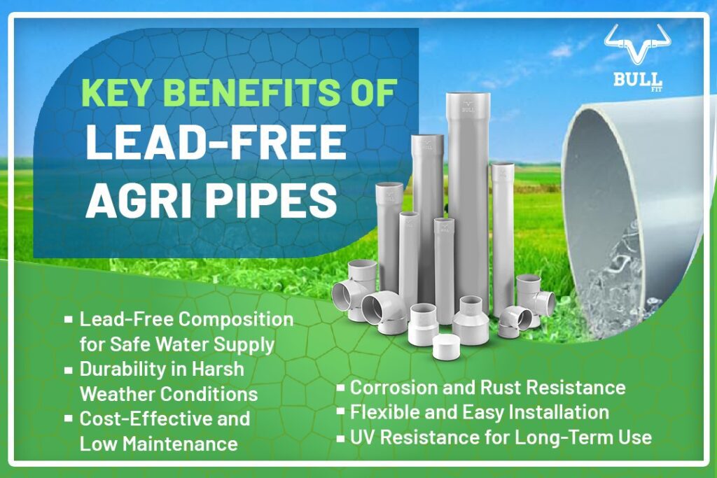 Lead-Free Agri Pipes: