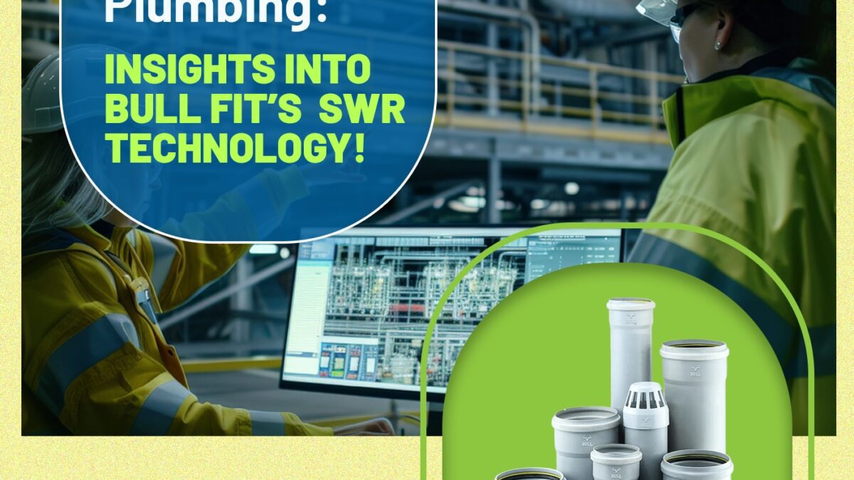 The Science Behind Leak-Free Plumbing: Insights Into Bull Fit’s SWR Technology : Bull Fit Pipes 